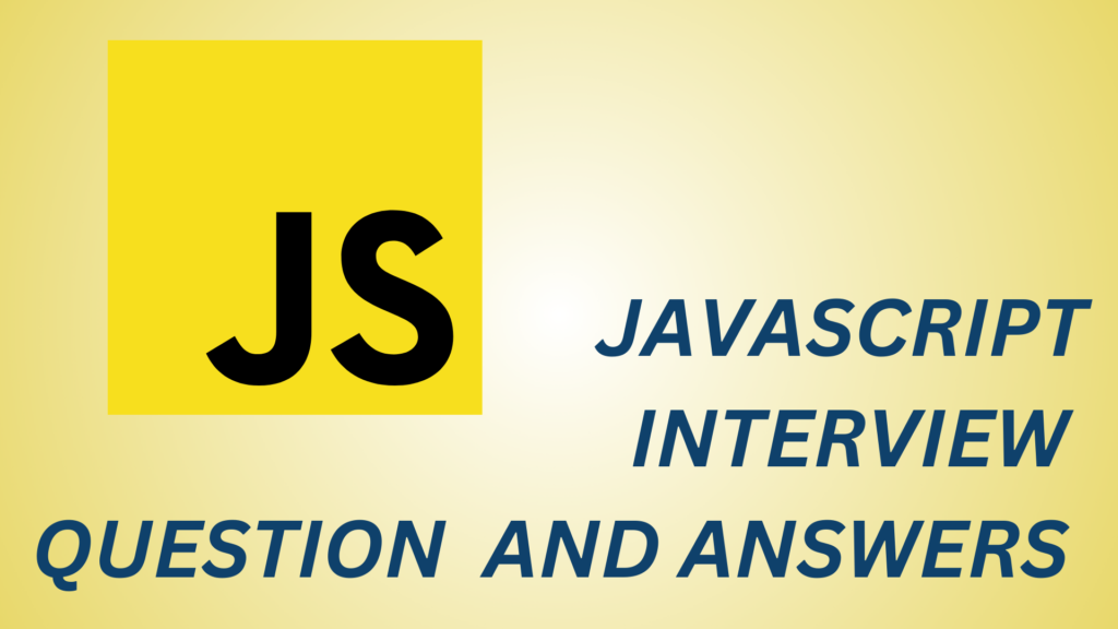New 100 Javascript Interview Question